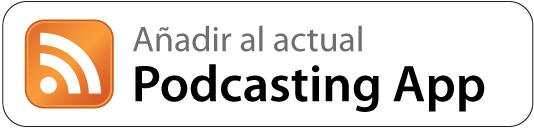 Añadir al actual Podcasting App