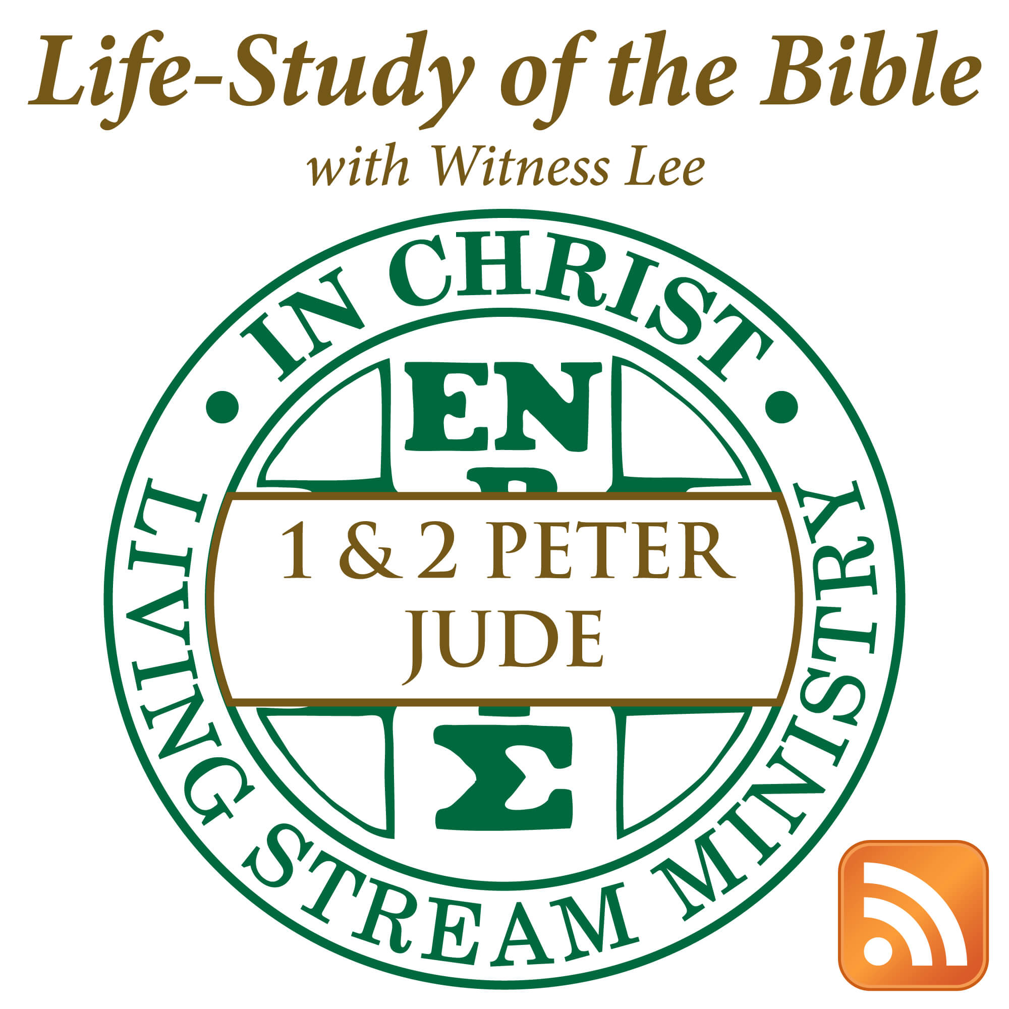 Life-Study of 1 & 2 Peter & Jude with Witness Lee