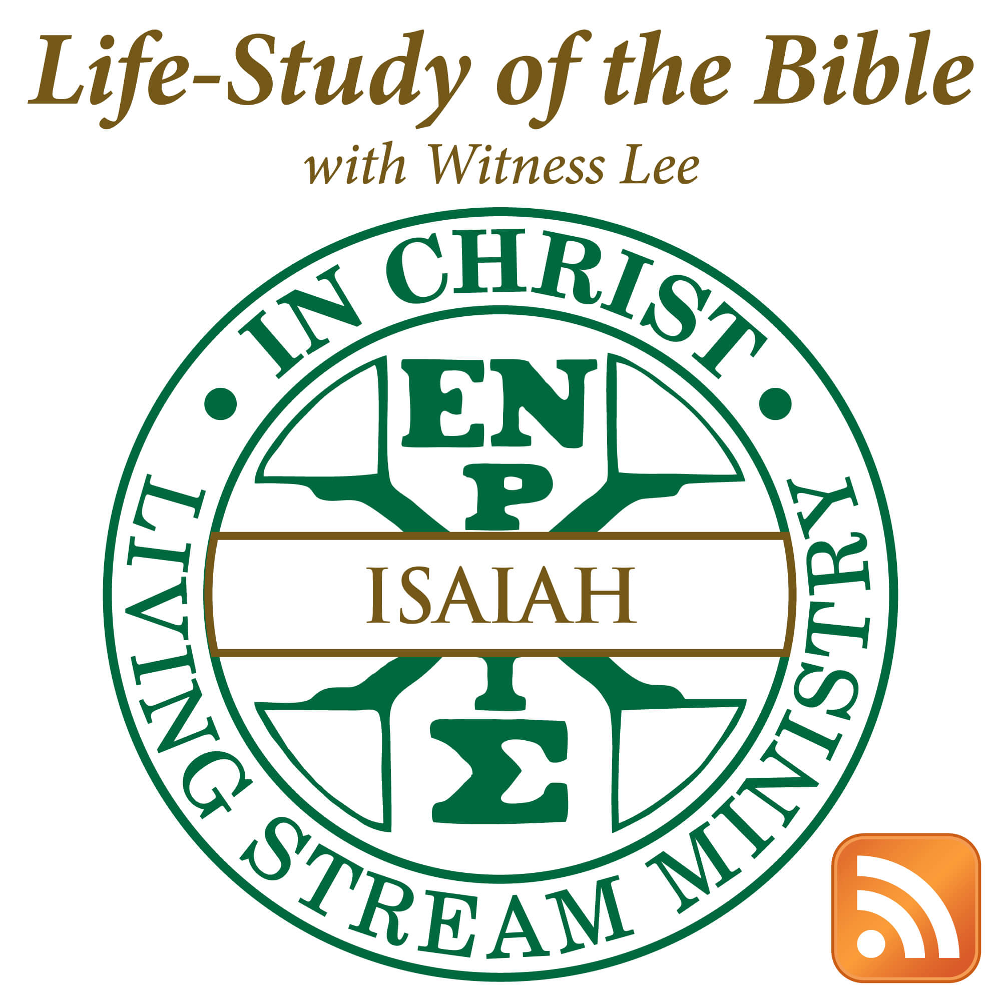 Life-Study of Isaiah with Witness Lee